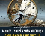 80% NHỮNG NGƯỜI CÀNG LÀM VIỆC CÀNG THỤT LÙI CÓ ĐẶC ĐIỂM NÀY: CÓ THÓI QUEN TĂNG CA